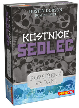Kostnice Sedlec: Rozšířené vydání - Dustin Dobson
