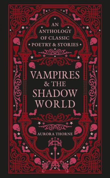 Vampires the Shadow World - Aurora Thorne