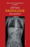 Dětská radiologie do kapsy - Martin Kynčl
