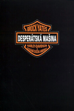 Desperátská mašina Brock Yates