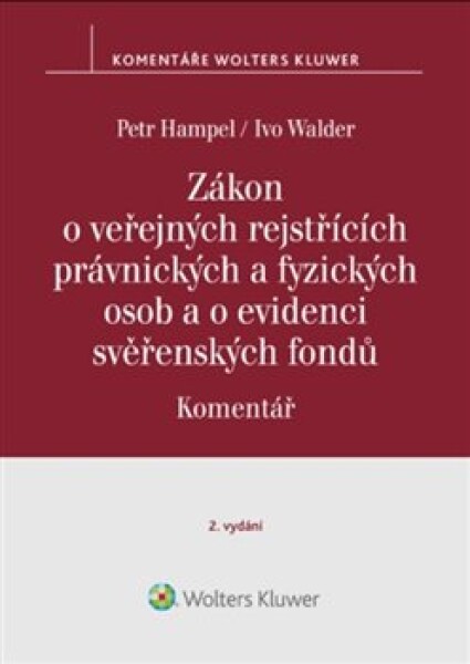 Zákon veřejných rejstřících právnických fyzických osob evidenci