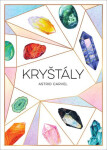 Kryštály (slovensky) - Astrid Carvel