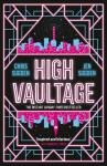 High Vaultage: The Sunday Times bestselling scifi mystery perfect for fans of Terry Pratchett - Chris Sugden