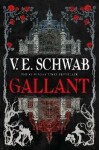 Gallant (anglicky), 1. vydání - Victoria Schwab