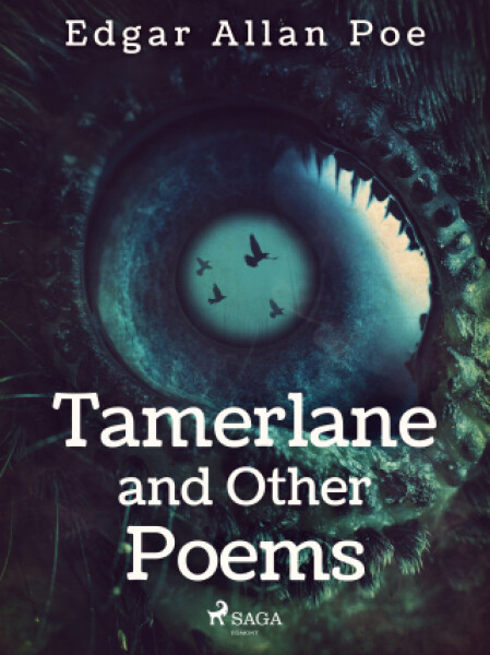 Tamerlane and Other Poems - Edgar Allan Poe - e-kniha