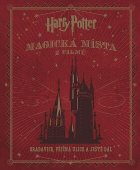 Harry Potter Magická místa filmů