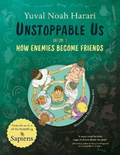 Unstoppable Us Volume 3 - Yuval Noah Harari