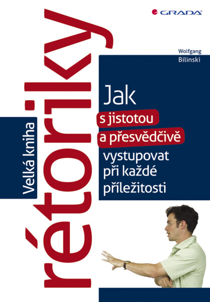 Velká kniha rétoriky - Wolfgang Bilinski