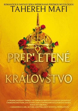 Prepletené kráľovstvo (1. diel)