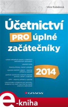 Účetnictví pro úplné začátečníky 2014 - Věra Rubáková e-kniha