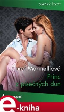 Princ z písečných dun - Carol Marinelliová e-kniha