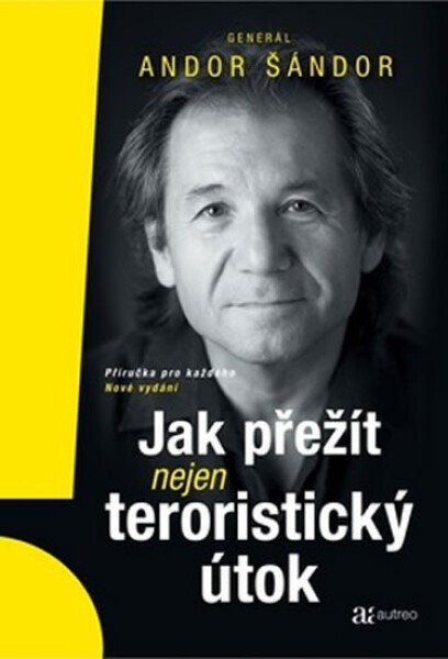 Jak přežít teroristický útok - Andor Šándor