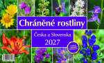 Kalendář 2027 stolní: CHRÁNĚNÉ ROSTLINY ČESKA A SLOVENSKA