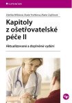 Kapitoly z ošetřovatelské péče II - Zdeňka Mikšová, Marie Froňková, Marie Zajíčková