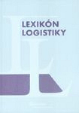 Lexikón logistiky - Kristína Viestová
