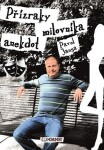 Přízraky milovníka anekdot Pavel Jansa