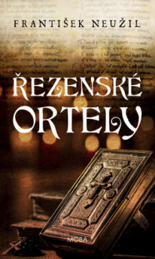 Řezenské ortely - František Neužil - e-kniha