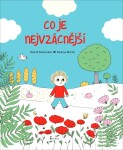 Co je nejvzácnější - Astrid Desbordes