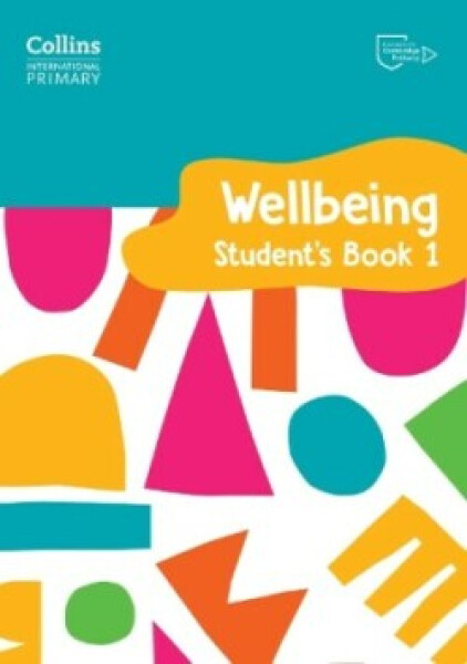 Collins International Primary Wellbeing Student's Book 1 - Daniels, Kate; Pugh Victoria