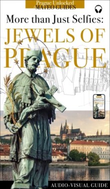 Jewels of Prague - More than just Selfies (+ Audio) - Lubor Matěj - e-kniha