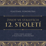 12. století Vlastimil Vondruška