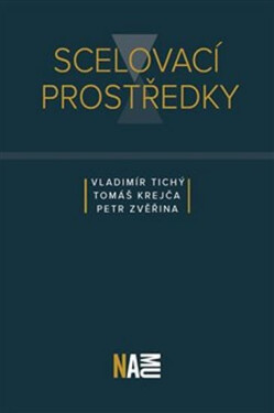 Scelovací prostředky Tomáš Krejča