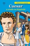 Caesar zrada na Kapitole Franziska Jaekel