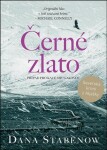 Černé zlato Dana Stabenow