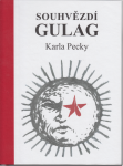 Souhvězdí gulag Karla Pecky