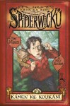 Kronika rodu Spiderwicků I/2: Kámen ke koukání - Tony DiTerlizzi