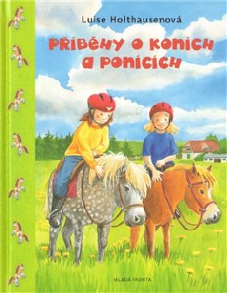 Příběhy koních ponících Luise Holthausenová