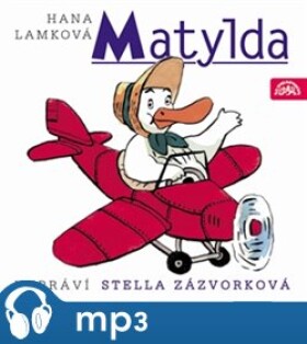 Matylda, mp3 - Hana Lamková