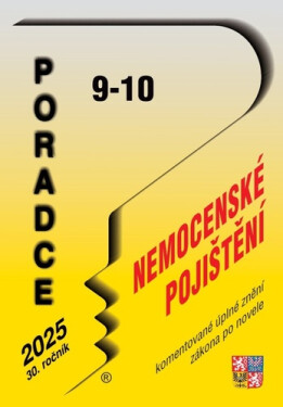 Poradce č. 9-10/2025 - Zákon o nemocenském pojištění po novele s komentářem - Kolektiv autorú