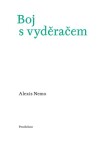 Boj s vyděračem