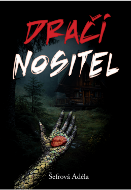 Dračí nositel - Adéla Šefrová