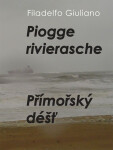 Přímořský déšť/ Piogge rivierasche Filadelfo Giuliano
