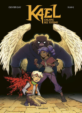 Kael - chlapec bez totemu - Olivier Gay
