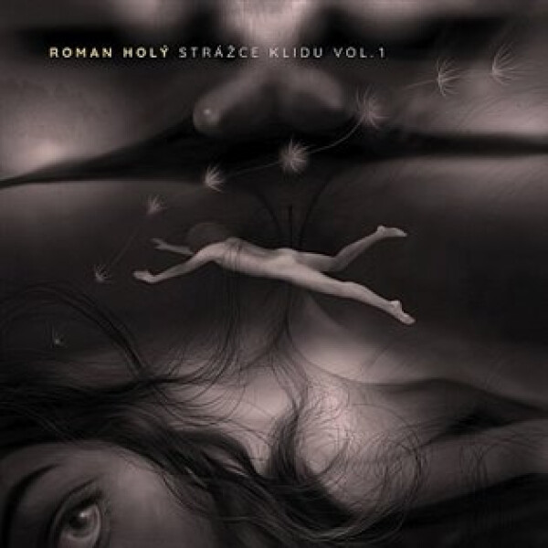 Strážce klidu Vol. 1 (CD) - Roman Holý