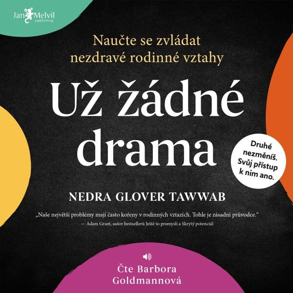 Už žádné drama - Nedra Gloverová Tawwabová - audiokniha