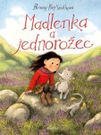 Madlenka a jednorožec | Petr Eliáš, Briony May Smith