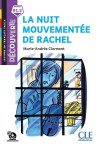 La nuit mouvementée de Rachel - Niveau B1.2 - Lecture Découverte - Audio téléchargeable - Marie-Andreé Clermont