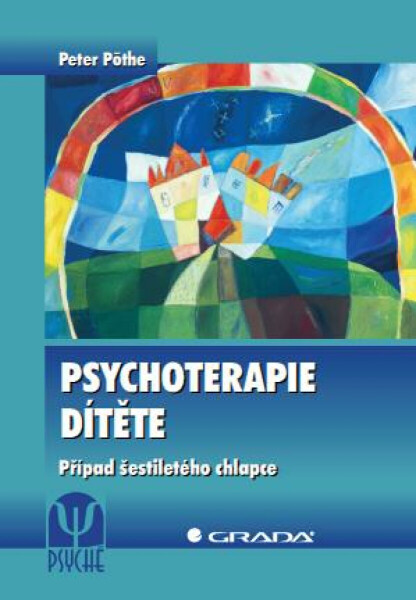 Psychoterapie dítěte - Peter Pöthe