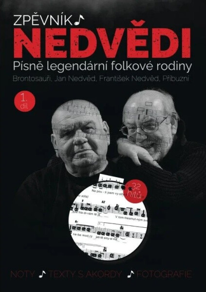 Zpěvník Nedvědi - Zpěvník legendární folkové rodiny - 1. díl - František Nedvěd
