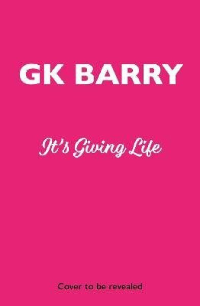 It´s Giving Life - GK Barry