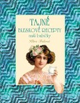 Tajné bleskové recepty - Klára Trnková