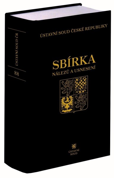 Sbírka nálezů usnesení Ústavní soud