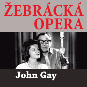 Žebrácká opera - John Gay - audiokniha