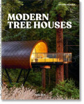 Modern Tree Houses - Benjamin Wolbergs