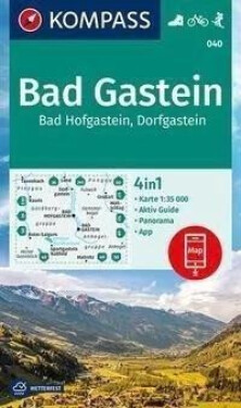 Bad Gastein, Bad Hofgastein, Dorfgastein 1:35 000 / turistická mapa KOMPASS 040, 1. vydání