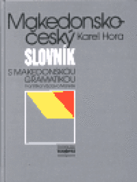 Makedonsko-český slovník Karel Hora